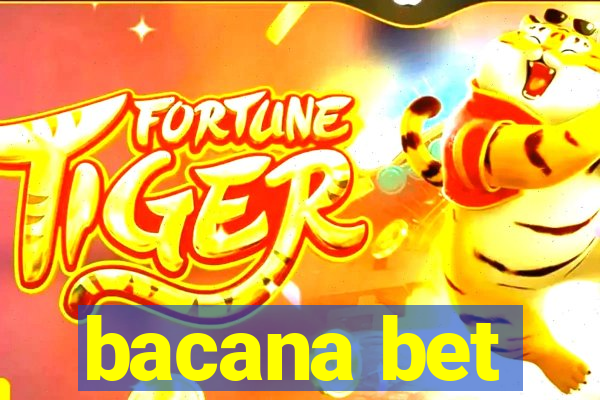 bacana bet